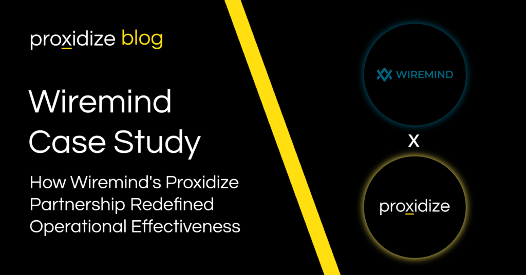 Proxidize's Wiremind Case Study