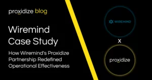 Proxidize's Wiremind Case Study