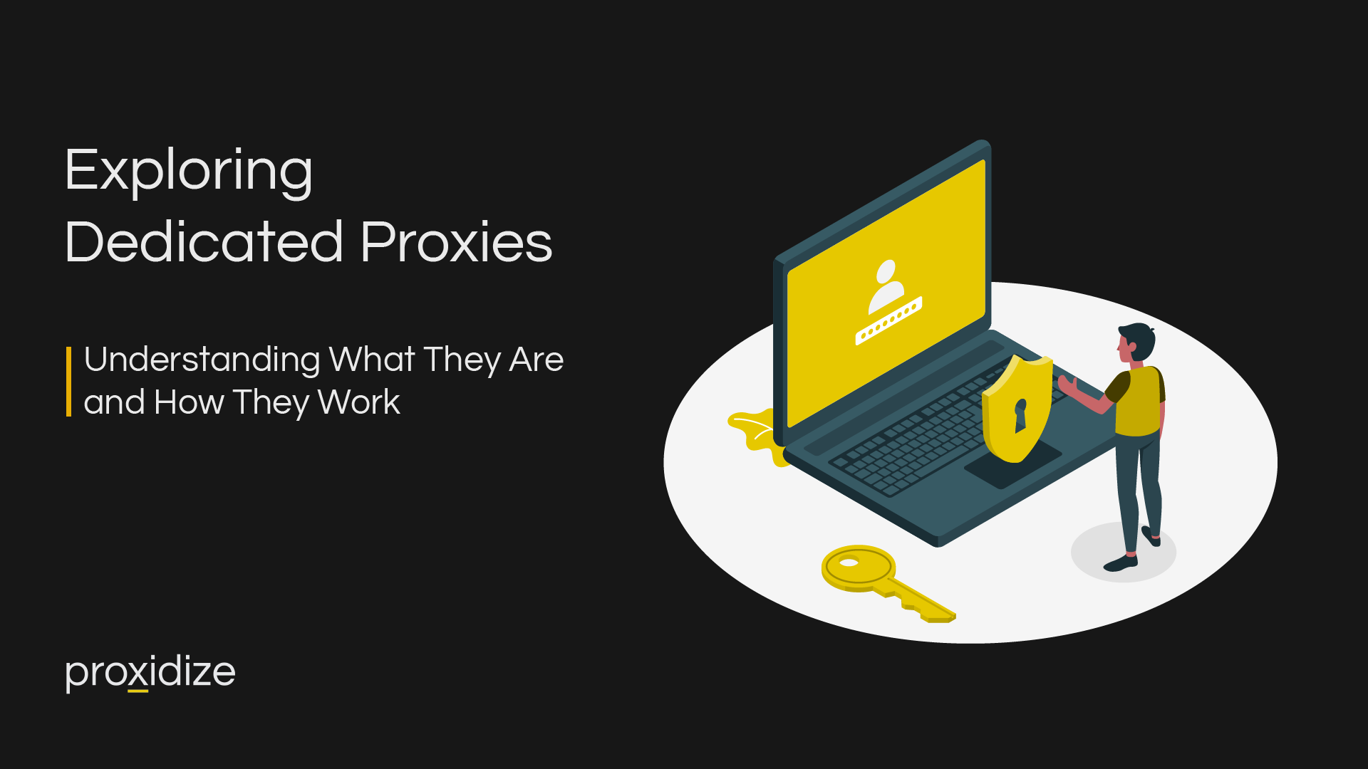 what is a dedicated proxy