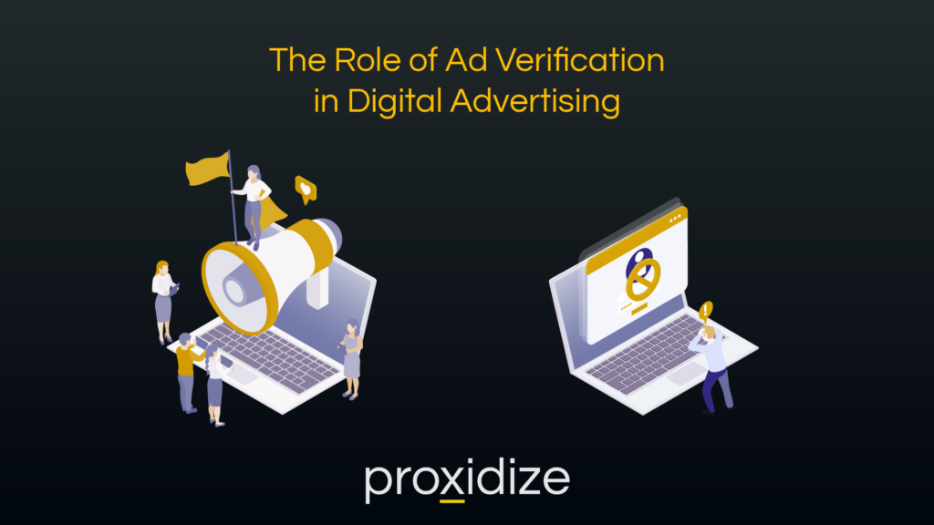 The Role of Ad Verification in Digital Advertising