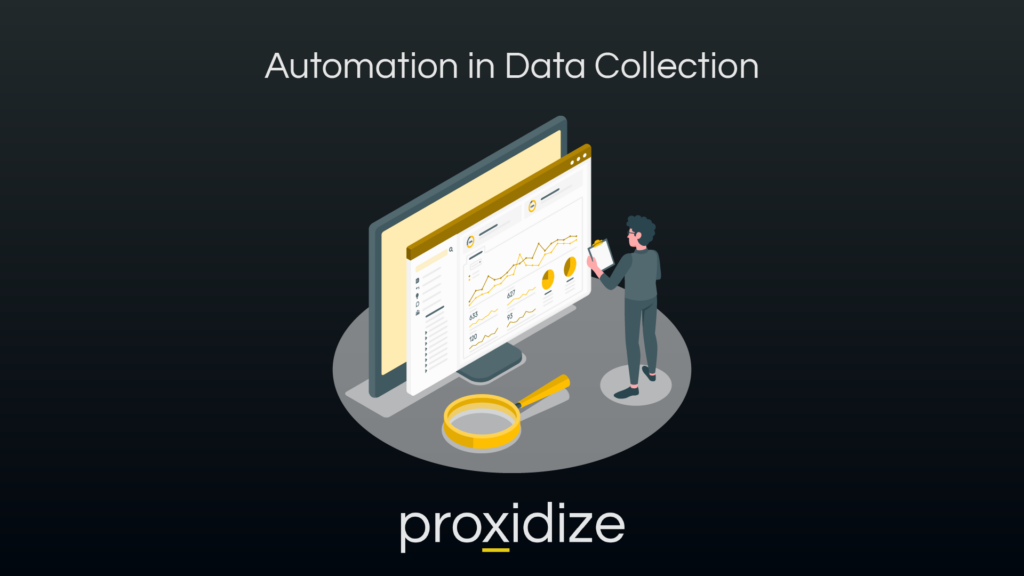Automation in Data Collection