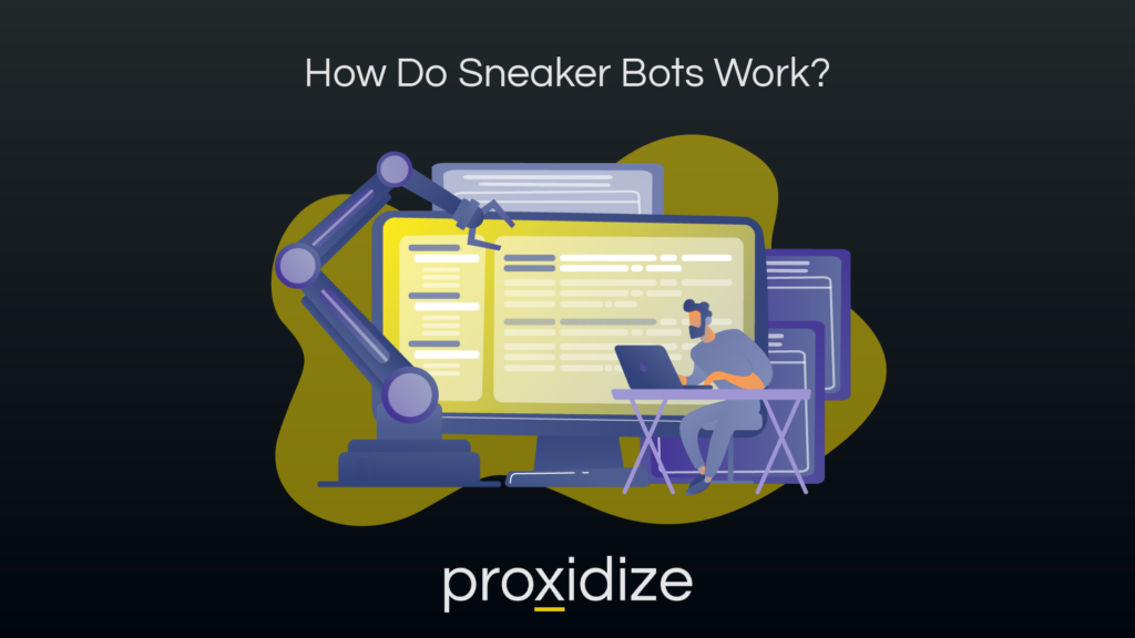 How Do Sneaker Bots Work?