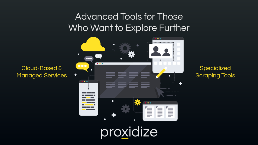 Advanced Tools for Those Who Want to Explore Further