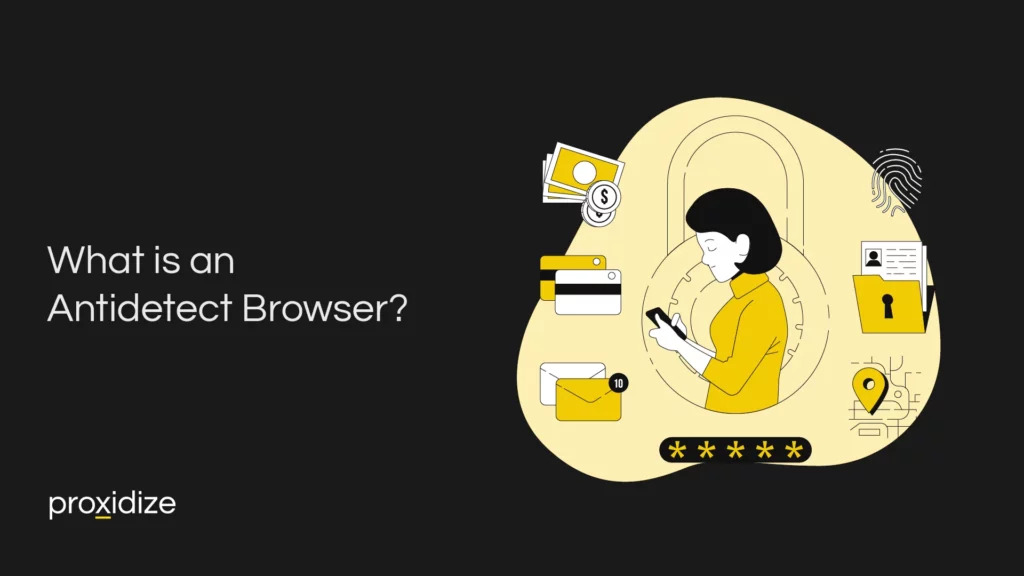 Featured image for antidetect browsers