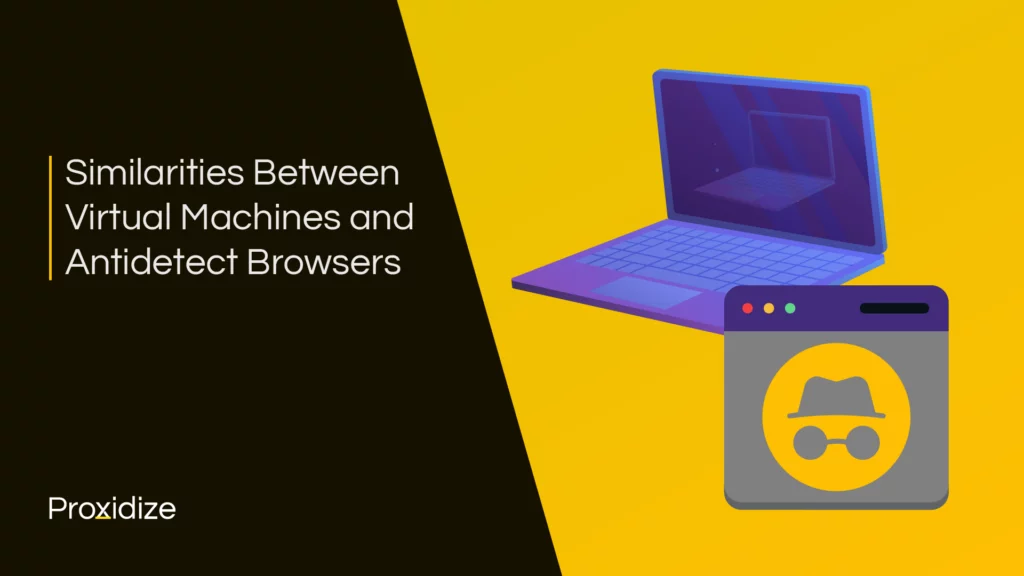 A drawing of a laptop and an antidetect browser next to the title 