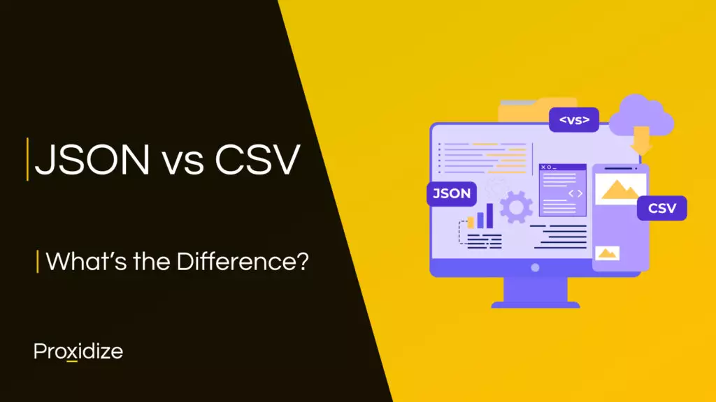 A drawing of a screen with bubbles that read JSON and CSV next to the title 