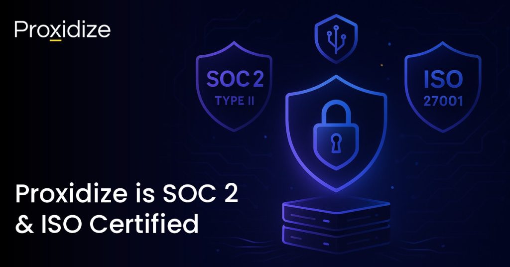 Proxidize SOC 2 Type 2 and ISO 27001 security compliance badges next to the title 