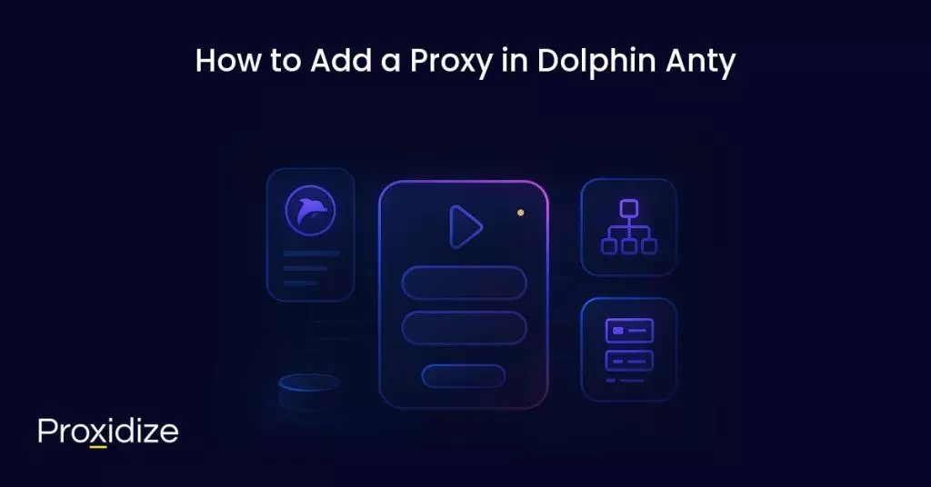 Image showing a symbolized version of the ways a proxy can be added in Dolphin Anty. Text above reads 