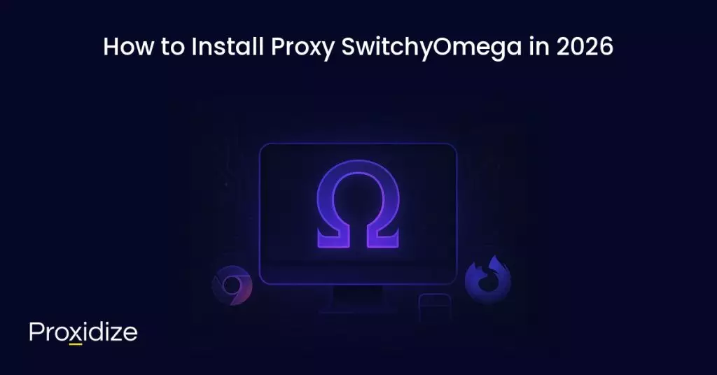 How to install SwitchyOmega in 2026