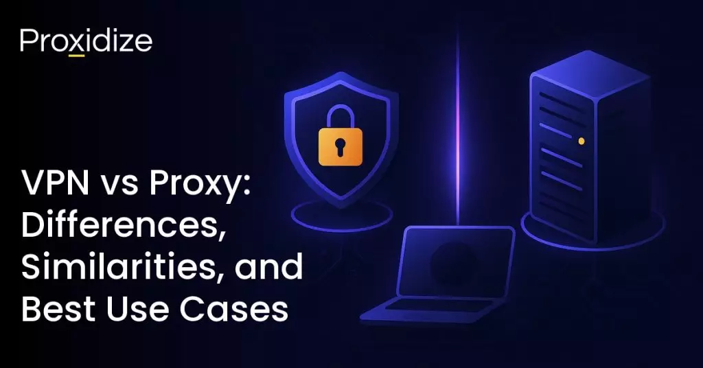 Proxy vs VPN featured